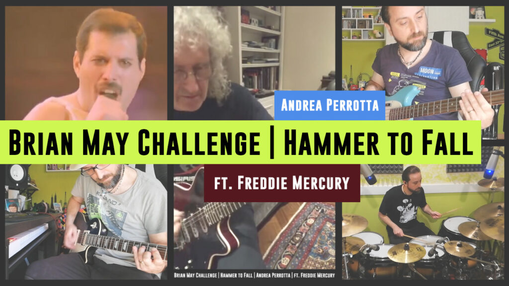 Brian May Challenge - Hammer to Fall - Andrea Perrotta - ft. Freddie Mercury
