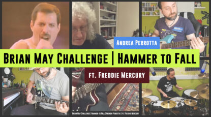 Brian May Challenge - Hammer to Fall - Andrea Perrotta - ft. Freddie Mercury