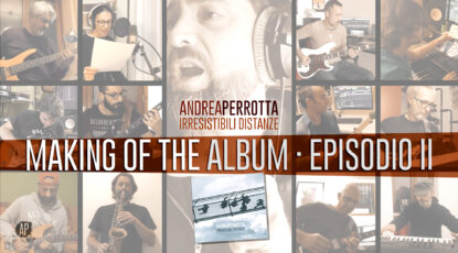 Irresistibili Distanze | Making of the Album (Episodio II)